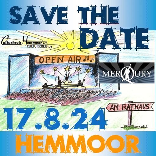 17.08.2024 – Open Air am Rathaus Hemmoor 2024 – MerQury – Umsonst und Draußen!
